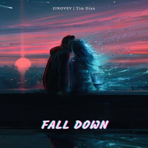 ZINOVEV & Tim Dian - Fall Down