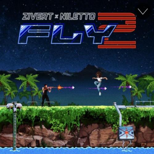 Fly 2 - Zivert & NILETTO
