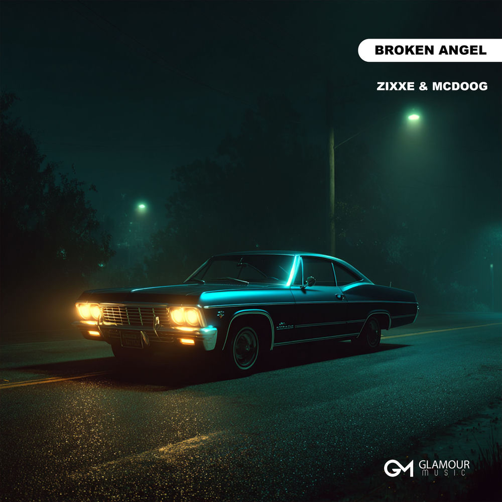 Broken Angel - ZIXXE & MCDooG