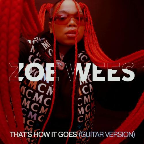Zoe Wees - That Is How It Goes (Guitar Version)