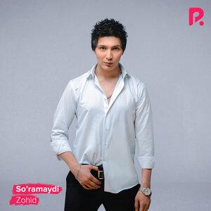Zohid - So'ramaydi