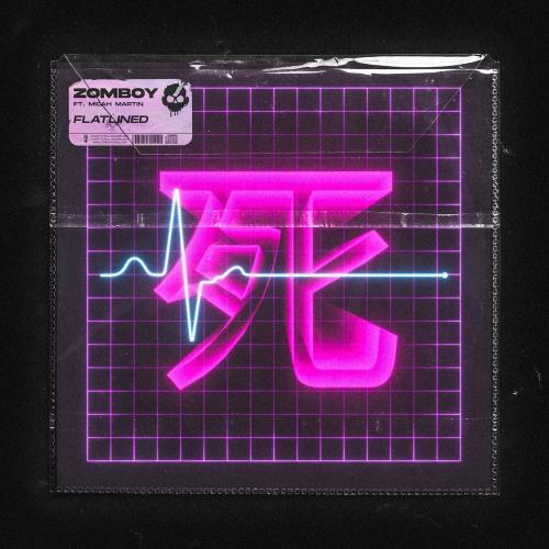 Zomboy feat. Micah Martin - Flatlined