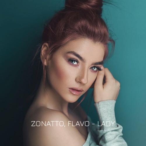 Zonatto & Flavo - Lady
