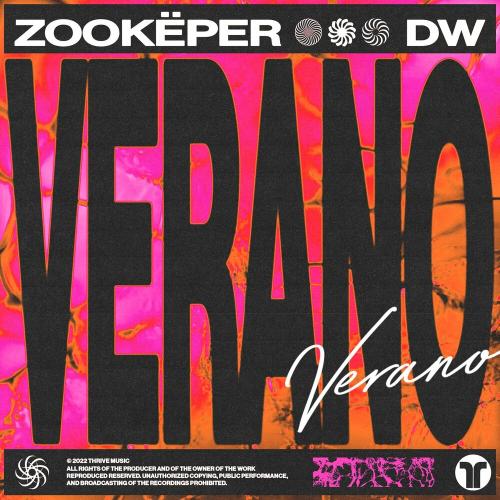 Verano - Zookëper & Dw