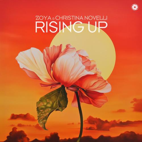 ZOYA & Christina Novelli - Rising Up