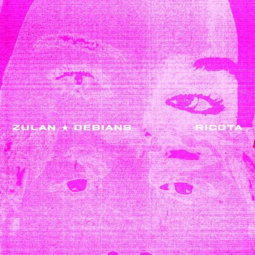 ZULAN & Debians - Ricota