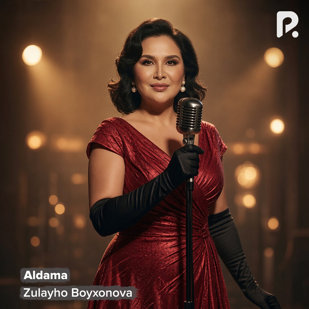 Aldama - Zulayho Boyxonova