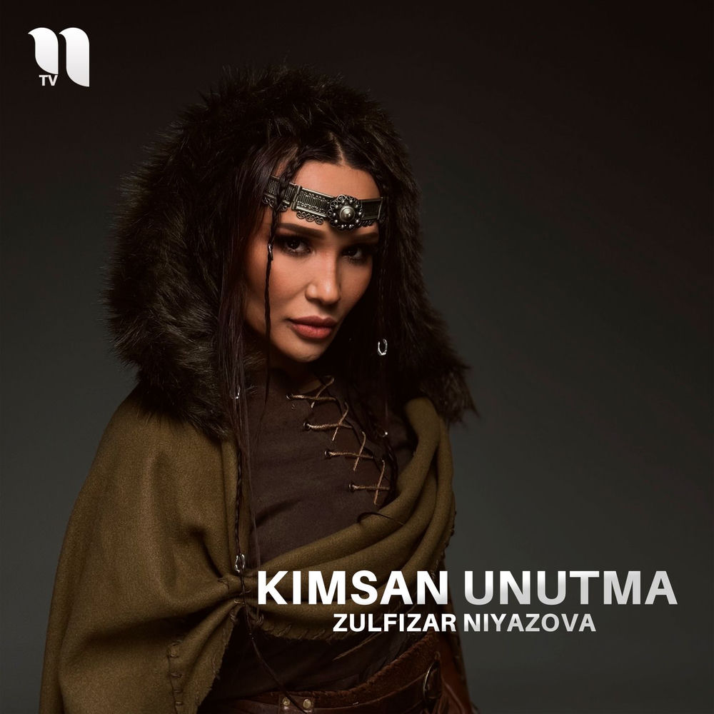 Zulfizar Niyazova - Kimsan Unutma