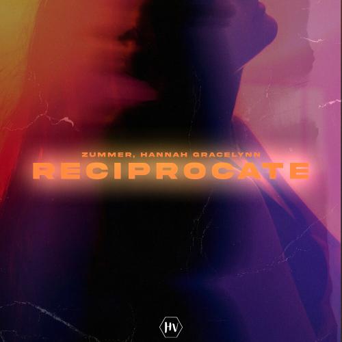 Zummer, Hannah Gracelynn - Reciprocate