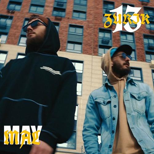 ZURIK 13, MAY MAL - Береги Хип-Хап