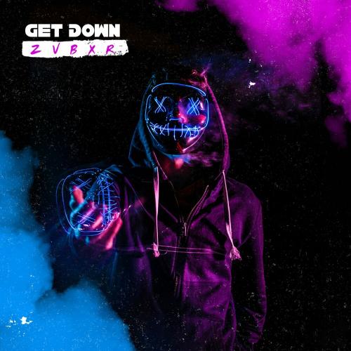 ZVBXR - Get Down