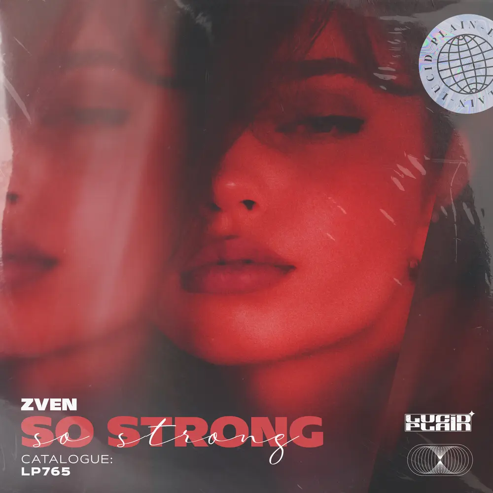 So Strong - ZVEN