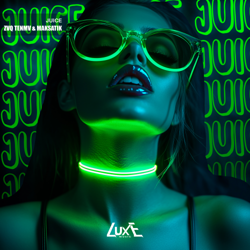 Juice - zvq tenmv, Maksatik