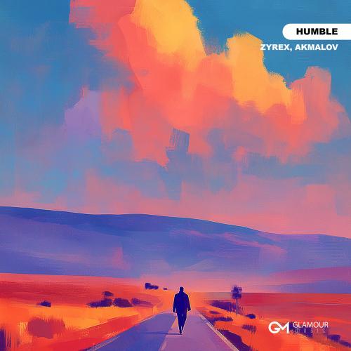 Zyrex & Akmalov - Humble