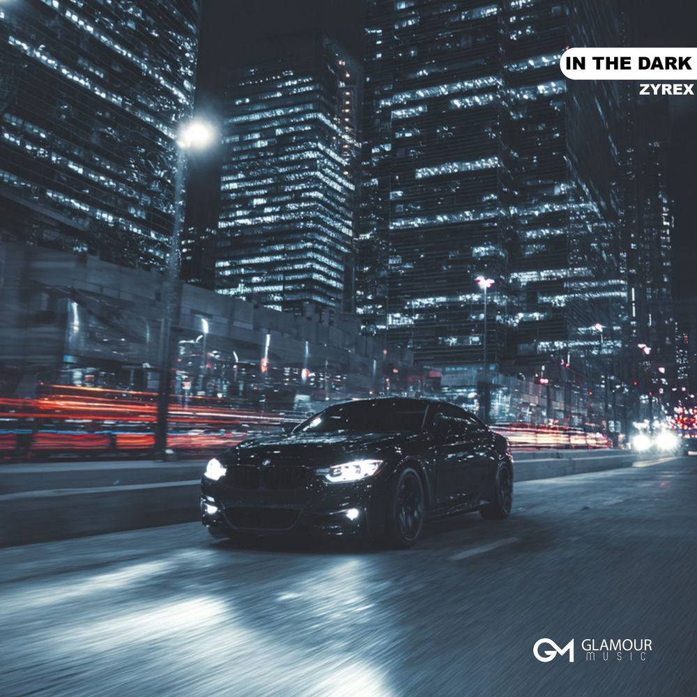 In The Dark - Zyrex