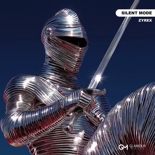 Zyrex - Silent Mode